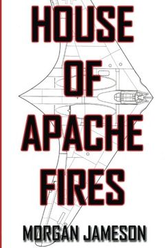 portada House of Apache Fires (en Inglés)