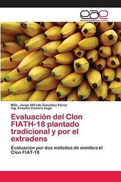 portada Evaluación del Clon Fiath-18 Plantado Tradicional y por el Extradens