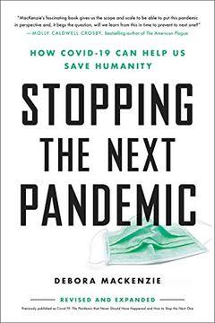 portada Covid-19: The Pandemic That Never Should Have Happened and how to Stop the Next One: How Covid-19 can Help us Save Humanity 