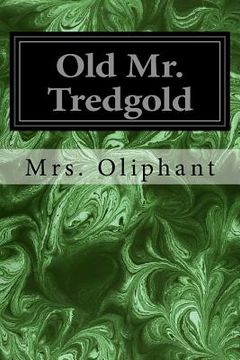 portada Old Mr. Tredgold (in English)