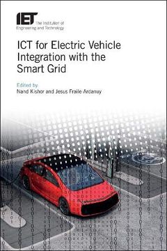 portada Ict for Electric Vehicle Integration With the Smart Grid (Transportation) (in English)