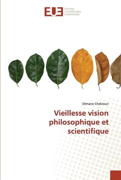 portada Vieillesse vision philosophique et scientifique (in French)