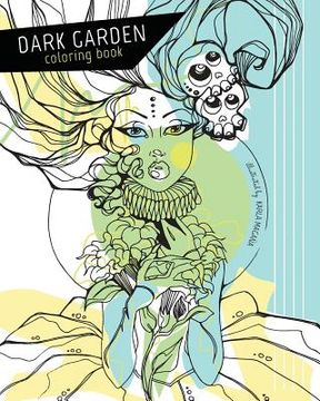 portada Dark Garden Coloring Book (en Inglés)