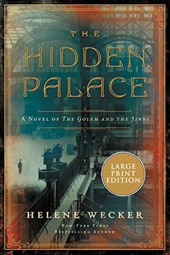 portada The Hidden Palace: A Novel of the Golem and the Jinni (en Inglés)