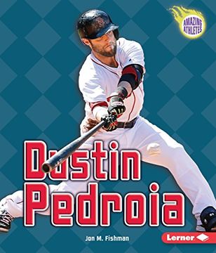portada Dustin Pedroia (Amazing Athletes) 
