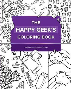 portada The Happy Geek's Coloring Book (en Inglés)