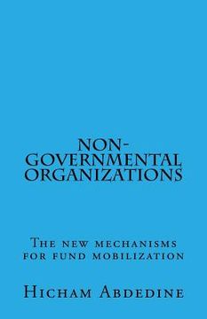 portada Non-governmental organizations: The new mechanisms for fund mobilization (en Inglés)