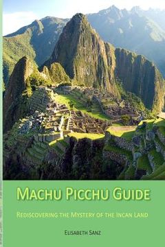 portada Machu Picchu Guide (in English)