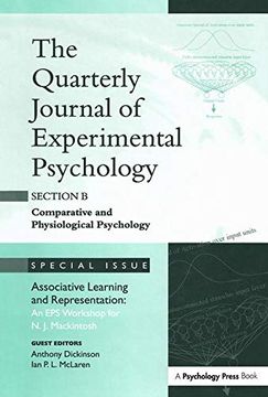 portada Associative Learning and Representation: An EPS Workshop for N.J. Mackintosh: A Special Issue of the Quarterly Journal of Experimental Psychology, Sec (en Inglés)