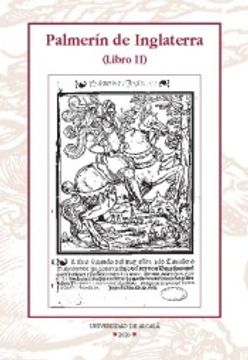 portada Palmerín de Inglaterra (Libro Ii): 37 (Instituto Miguel de Cervantes: Libros de Rocinante)