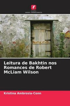 portada Leitura de Bakhtin nos Romances de Robert Mcliam Wilson