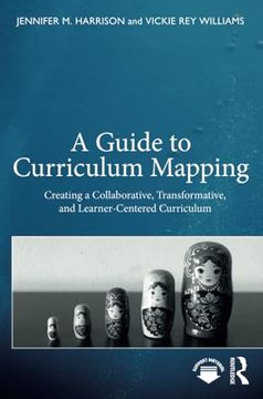 portada A Guide to Curriculum Mapping (en Inglés)