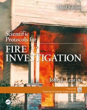 portada Scientific Protocols for Fire Investigation, Third Edition (en Inglés)
