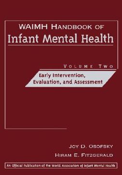 portada waimh handbook of infant mental health, early intervention, evaluation, and assessment (en Inglés)