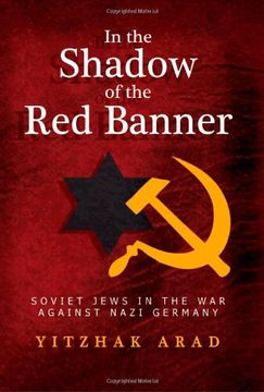 portada In the Shadow of the red Banner: Soviet Jews in the war Against Nazi Gemany (en Inglés)