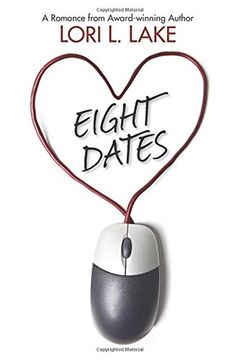 portada Eight Dates: A Romance