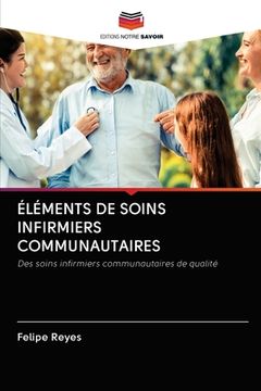 portada Éléments de Soins Infirmiers Communautaires (en Francés)