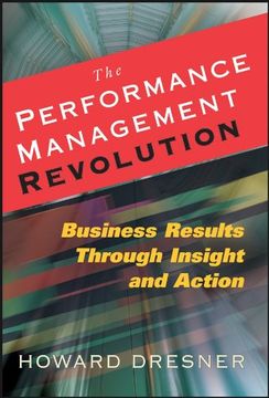 portada The Performance Management Revolution: Business Results Through Insight and Action 