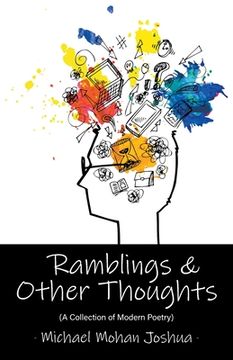 portada Ramblings & Other Thoughts - A Collection of Modern Poetry (en Inglés)
