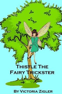 portada Thistle The Fairy Trickster (en Inglés)