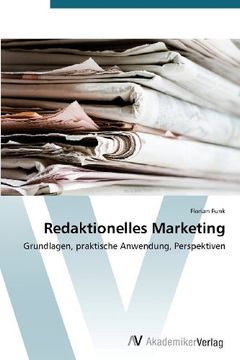 portada Redaktionelles Marketing: Grundlagen, praktische Anwendung, Perspektiven