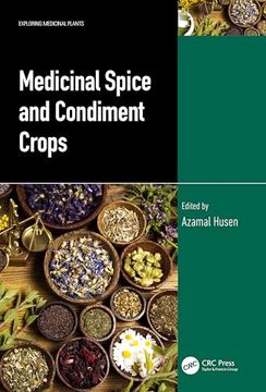 portada Medicinal Spice and Condiment Crops (Exploring Medicinal Plants) (en Inglés)
