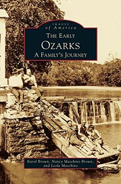 portada Early Ozarks: A Family's Journey (en Inglés)