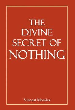portada the divine secret of nothing (in English)