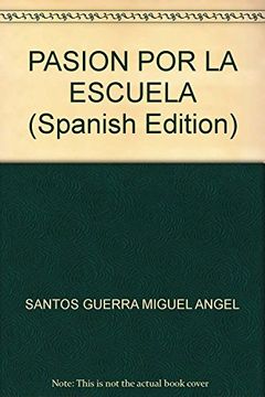 portada Pasion por la Escuela (in Spanish)