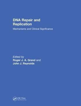portada DNA Repair and Replication: Mechanisms and Clinical Significance