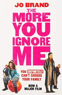 portada The More You Ignore Me (Paperback) 