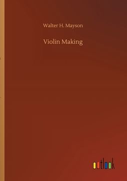 portada Violin Making (en Inglés)