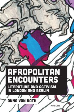 portada Afropolitan Encounters: Literature and Activism in London and Berlin (in English)