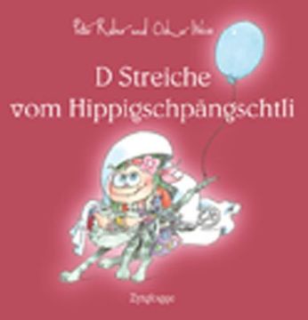 portada D Streiche vom Hippigschpängschtli (in German)