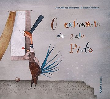 portada O Casamento do Galo Pinto (Colección o) (in Portuguese)