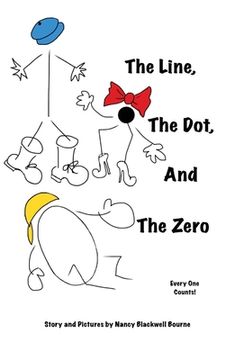 portada The Line, The Dot, and The Zero (Hardcover): Everyone Counts! (en Inglés)