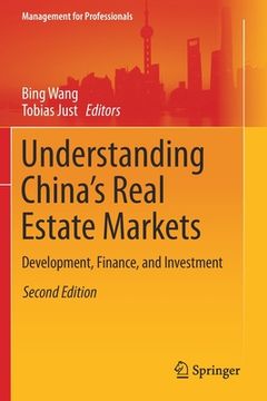 portada Understanding China's Real Estate Markets: Development, Finance, and Investment (in English)