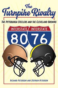 portada The Turnpike Rivalry: The Pittsburgh Steelers and the Cleveland Browns (en Inglés)