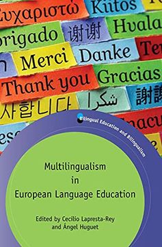 portada Multilingualism in European Language Education (Bilingual Education & Bilingualism, 118) (Volume 118) 