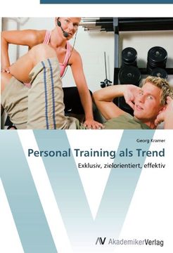portada Personal Training als Trend: Exklusiv, zielorientiert, effektiv