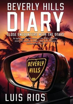 portada Beverly Hills Diary: Close Encounters with the Stars (en Inglés)