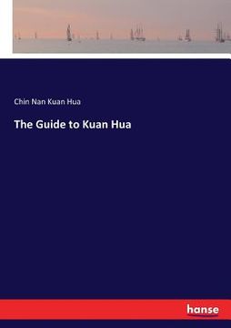 portada The Guide to Kuan Hua (in English)