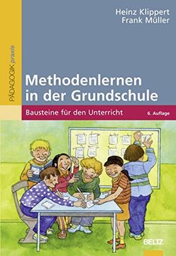 portada Methodenlernen in der Grundschule: Bausteine für den Unterricht (Beltz Praxis) (en Alemán)