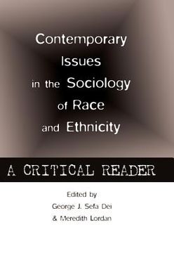 portada Contemporary Issues in the Sociology of Race and Ethnicity: A Critical Reader (en Inglés)