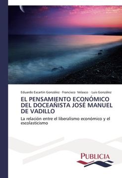 portada El Pensamiento Economico del Doceanista Jose Manuel de Vadillo