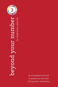 portada Beyond Your Number Type 3: an enneagram journal to guide you forward with greater wholeness