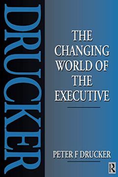 portada The Changing World of the Executive (en Inglés)