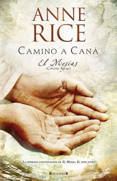 portada Camino a Caná (el Mesías 2) (in Spanish)