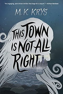 portada This Town Is Not All Right (en Inglés)