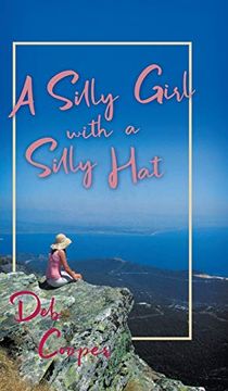 portada A Silly Girl With a Silly hat (en Inglés)